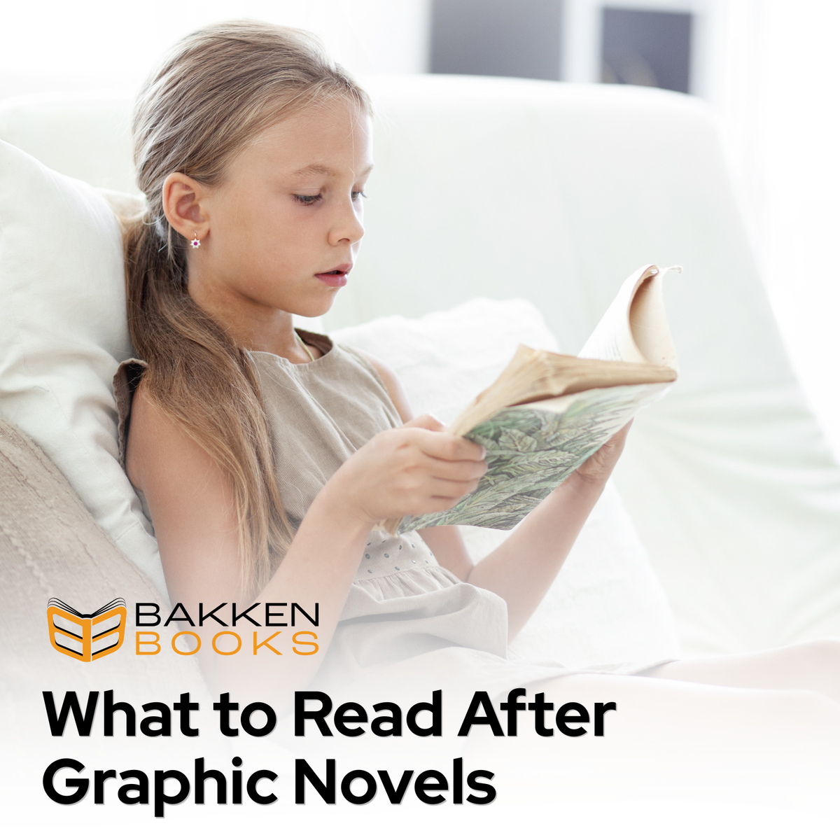 What to Read After Graphic Novels: 25 Chapter Books for Kids Who Love Comics