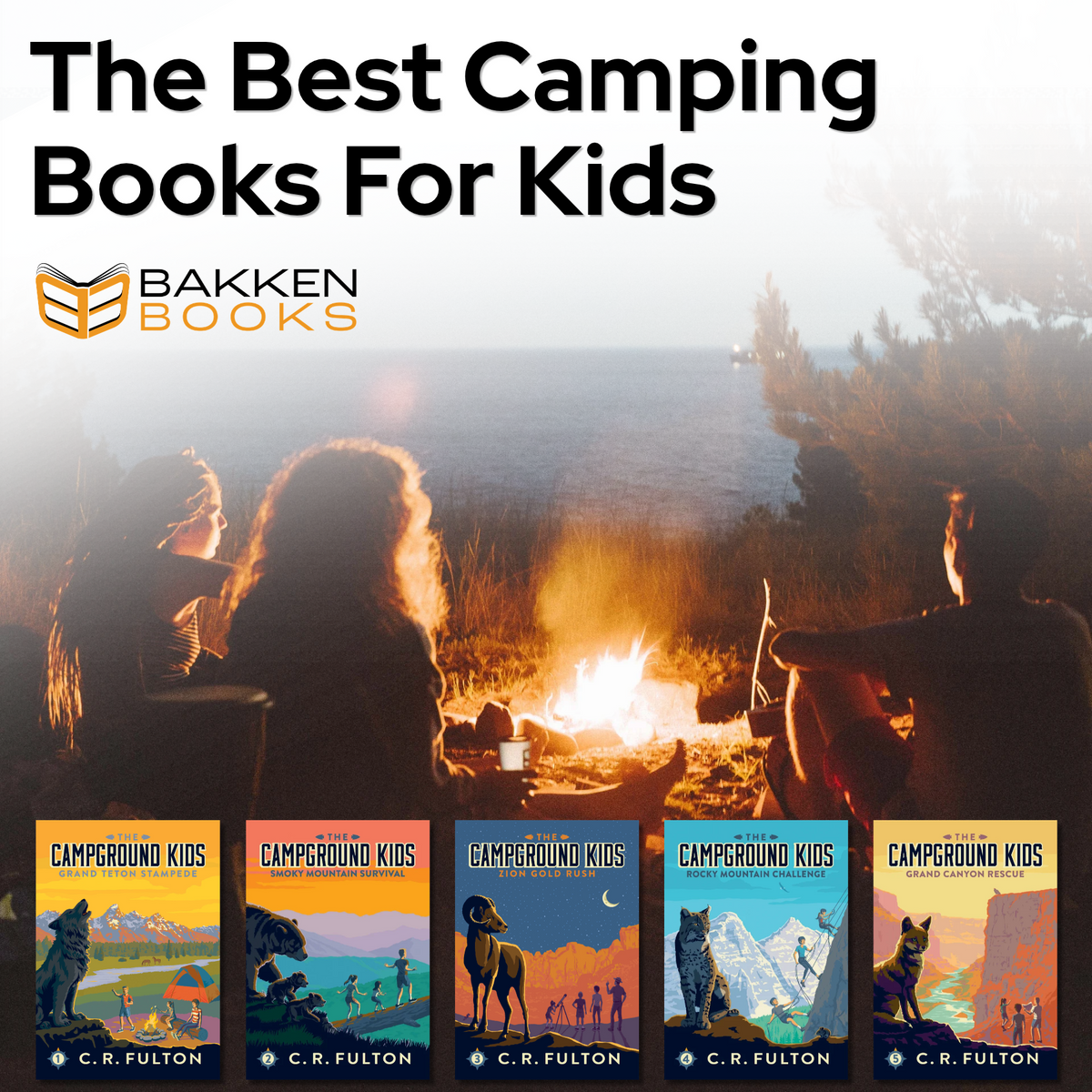 The Best Camping Books for Kids, From Toddlers to Tweens