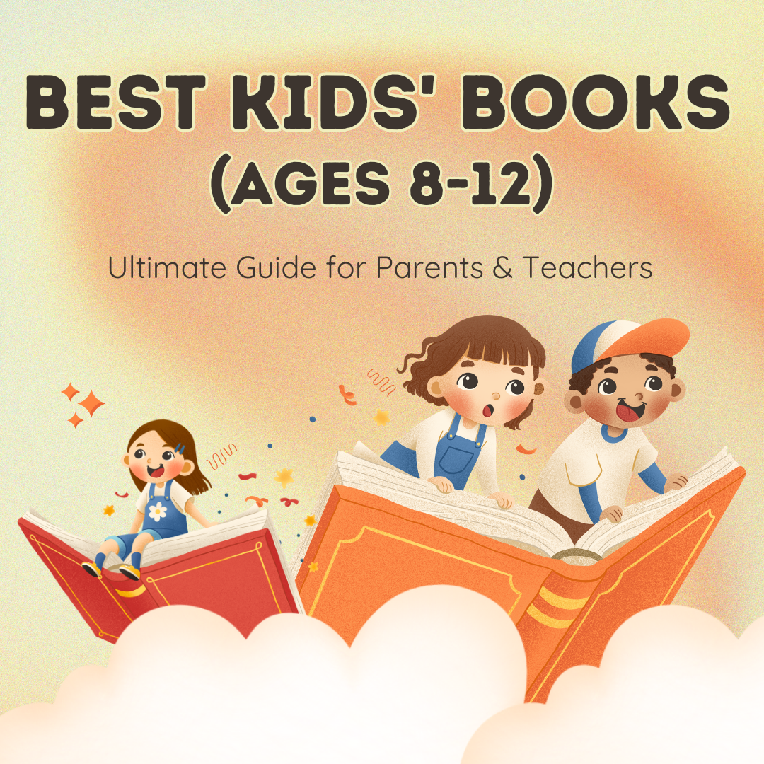 Best Kids' Chapter Books (Ages 8–12)