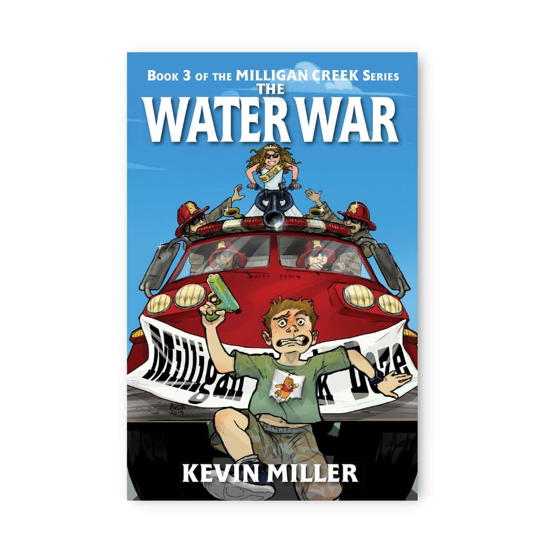 Milligan Creek Series Book 3 The Water War