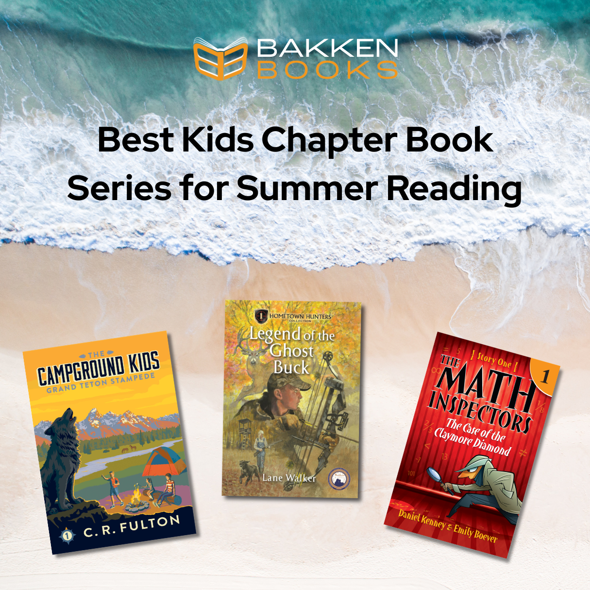 Best Kids Chapter Book Series for Summer Reading (Ages 8-12)