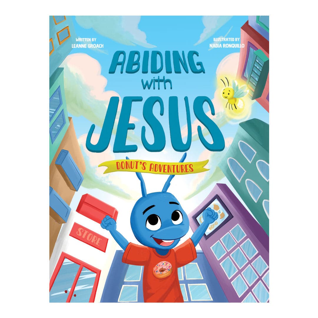 Abiding with Jesus (Donut's Adventures)