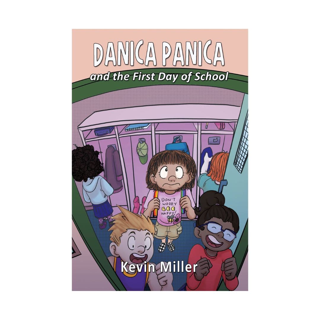 Danica Panica and the First Day of School