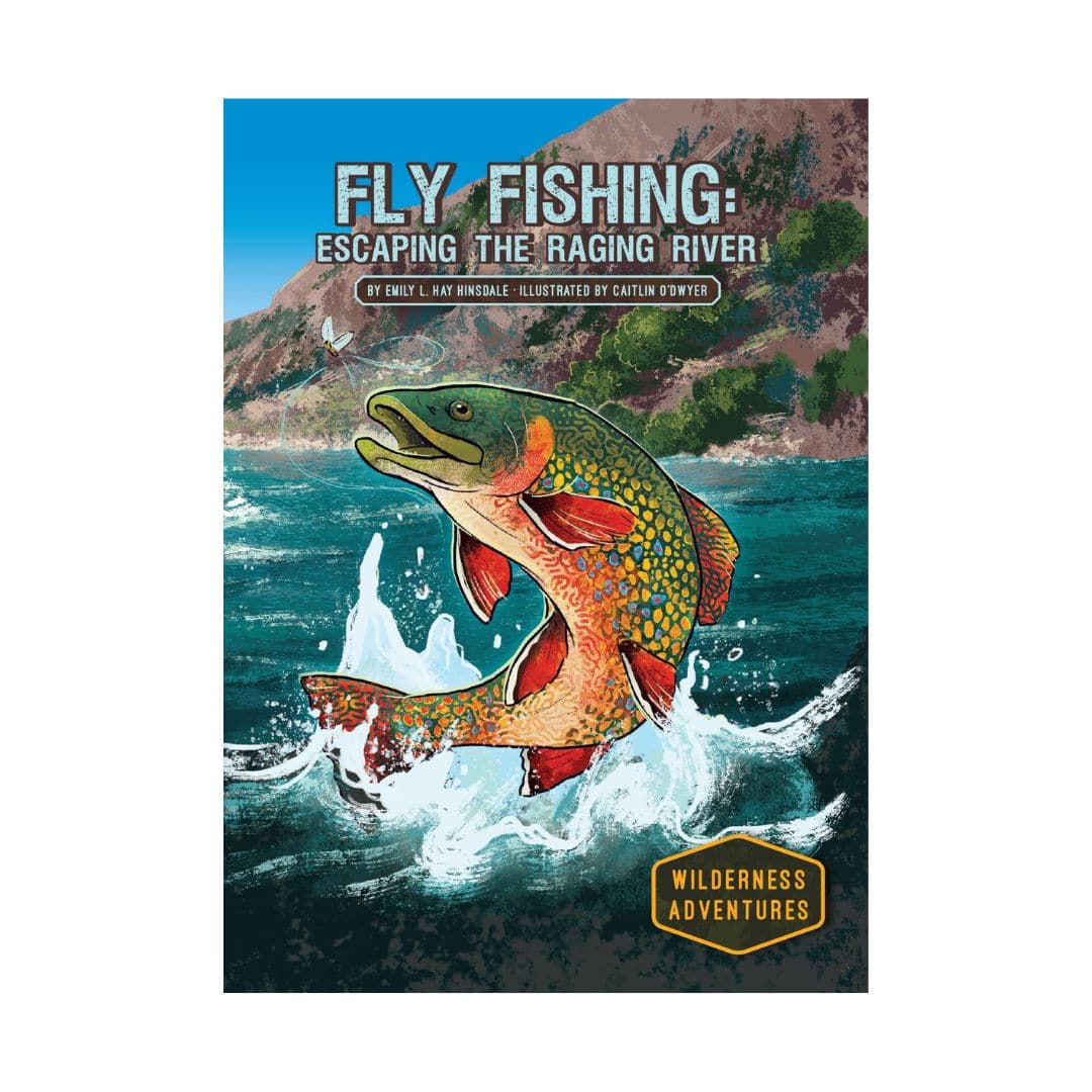 Fly Fishing: Escaping The Raging River