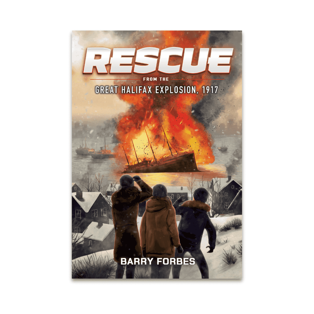 Children's book 'Rescue From The Great Halifax Explosion, 1917' shows kids watching a ship engulfed in flames in a snowy harbor. A gripping chapter book for ages 8-12.