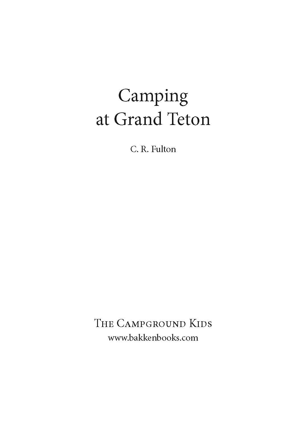 Grand Teton Stampede (Book #1)