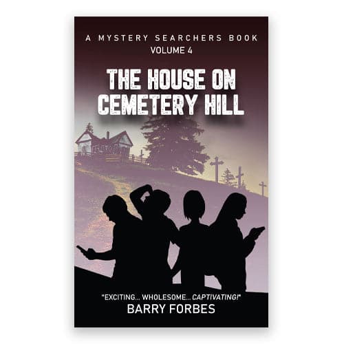 The House on Cemetery Hill (Book #4)
