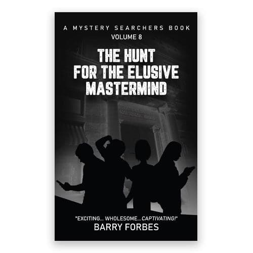 The Hunt for the Elusive Mastermind (Book #8)