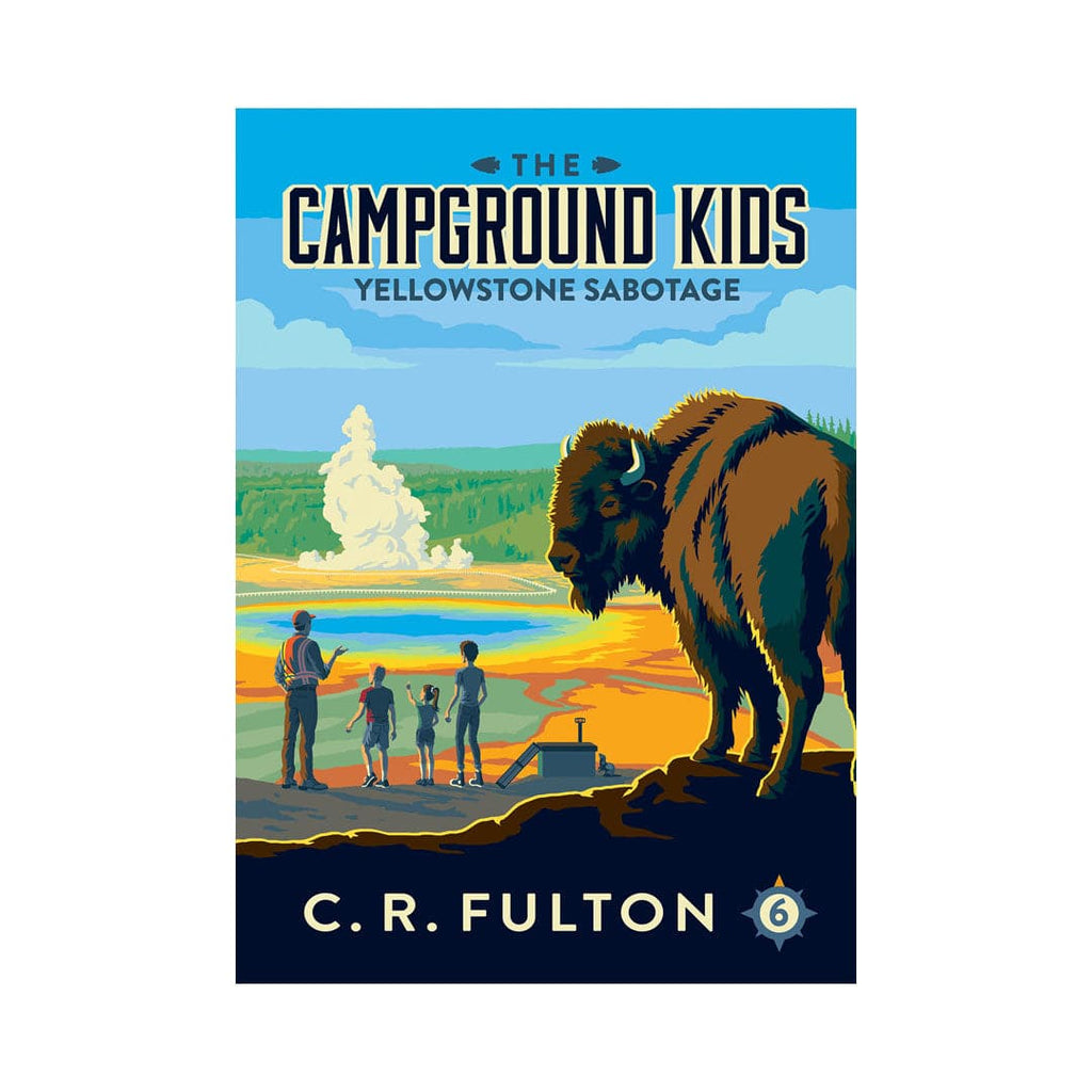 Yellowstone Sabotage (Book #6)